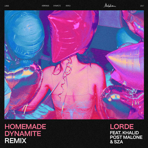 Homemade Dynamite (REMIX) [Explicit]