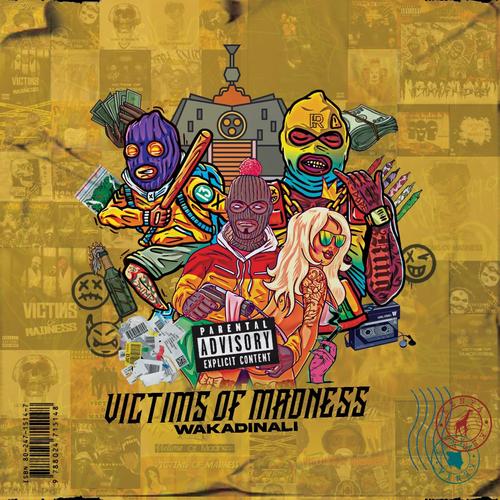 Victims of Madness (Explicit)