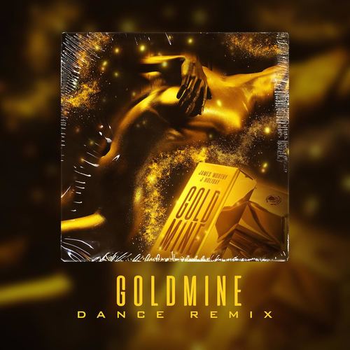 Goldmine (Dance Remix)