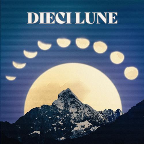 Dieci Lune (feat. Kalu, Alaska & brrradpitt)