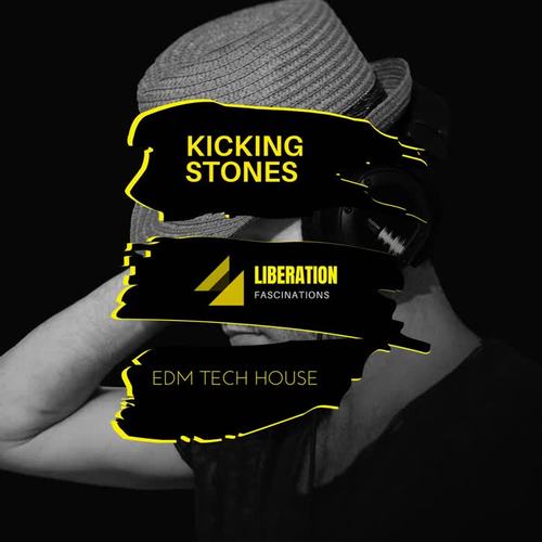 Kicking Stones: EDM Tech House