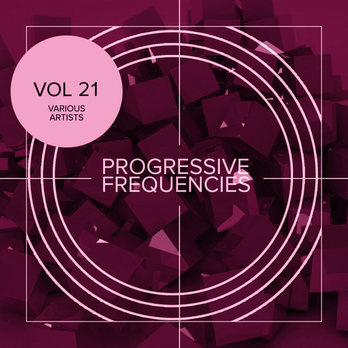 Progressive Frequencies, Vol. 21