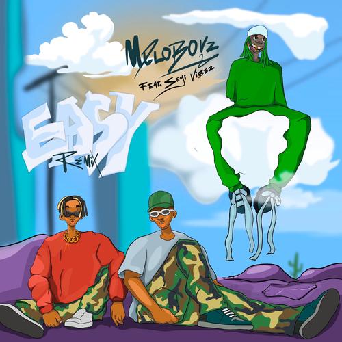 Easy (feat. Seyi Vibez) [Remix]