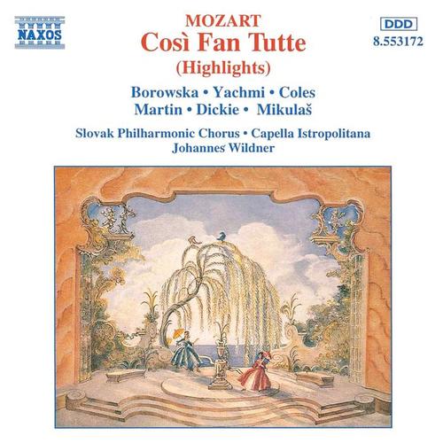 MOZART: Cosi fan tutte (Highlights)