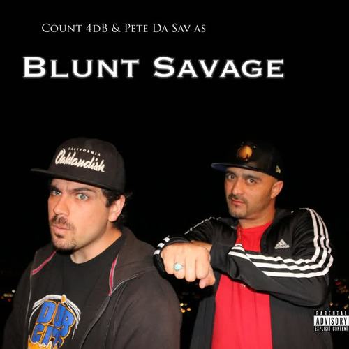 Blunt Savage (Explicit)