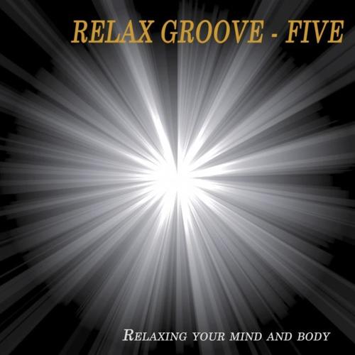 Relax Groove - Five