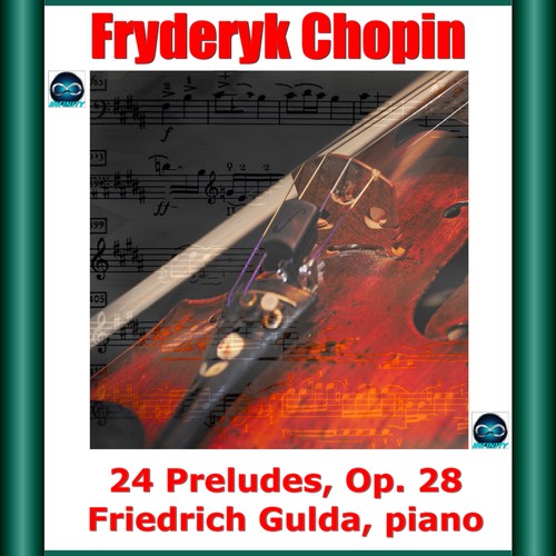 Chopin: 24 Preludes, Op. 28