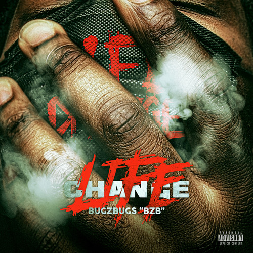Life Change (Explicit)