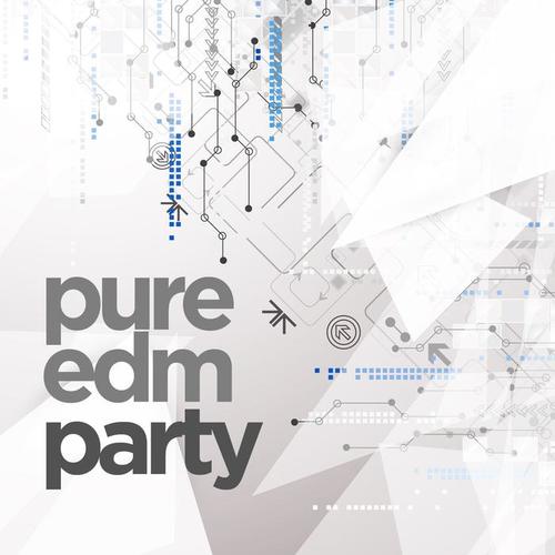 PURE EDM PARTY