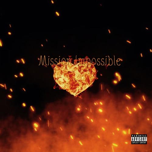 Mission Impossible (Explicit)