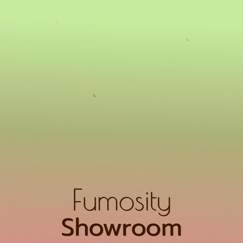 Fumosity Showroom