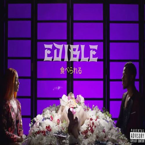 Edible (Explicit)