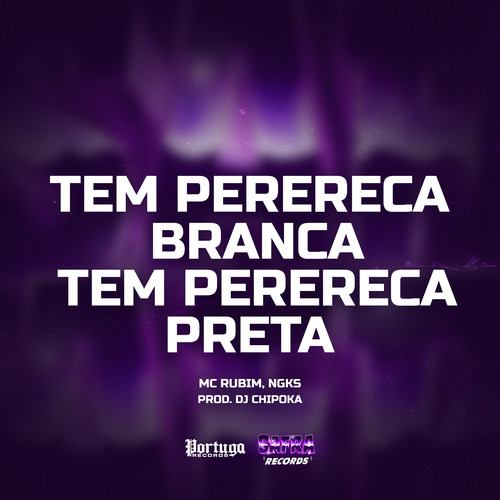 Tem Perereca Branca Tem Perereca Preta (Explicit)