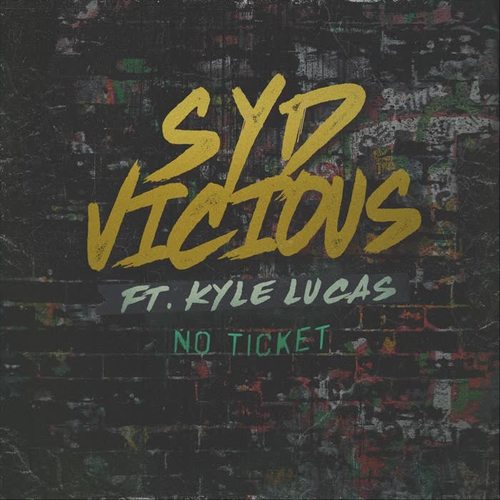 No Ticket (feat. Kyle Lucas) (Explicit)