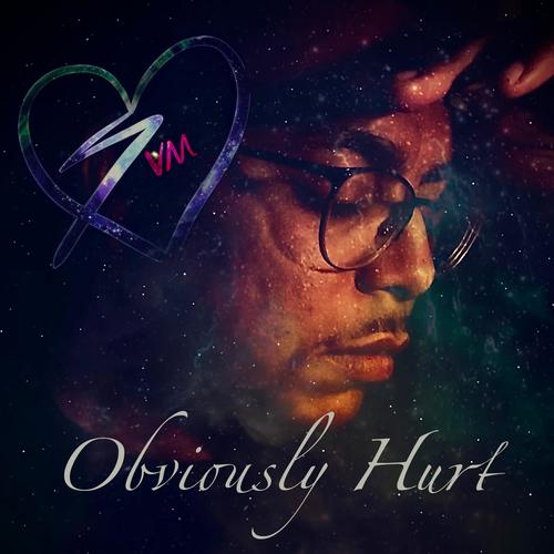 Obviously Hurt (Explicit)