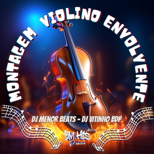 Montagem Violino Envolvente (Explicit)