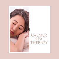 Calmer Spa Therapy