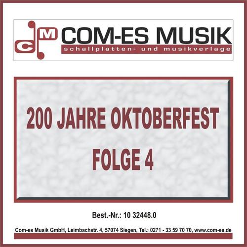 200 Jahre Oktoberfest, Folge 4