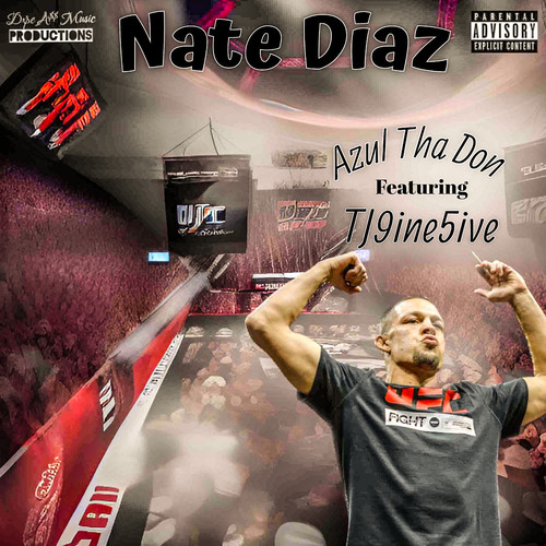 Nate Diaz (Explicit)