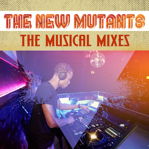 The New Mutants (Explicit)