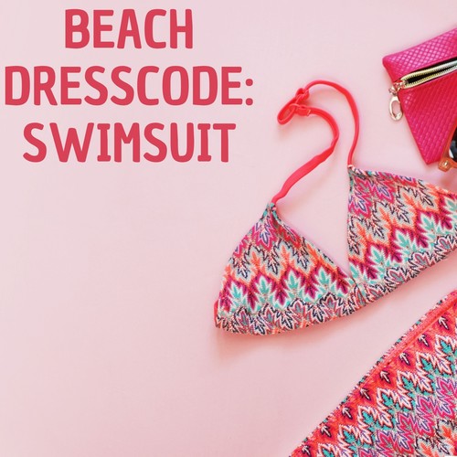 Beach Dresscode: Swimsuit