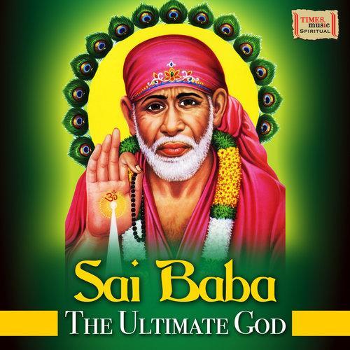 Sai Baba - The Ultimate God