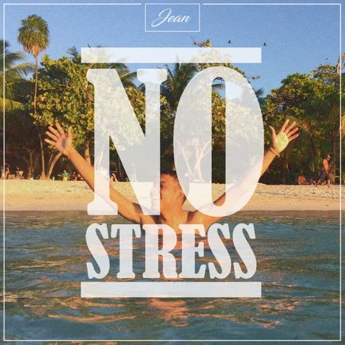 No Stress (Explicit)