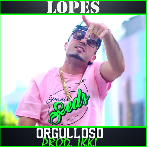 Orgulloso (Explicit)