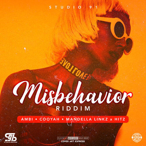 Misbehavior Riddim (Explicit)