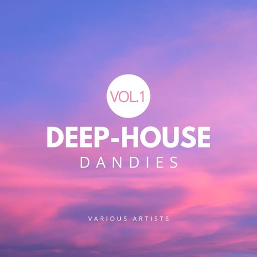 Deep-House Dandies, Vol. 1