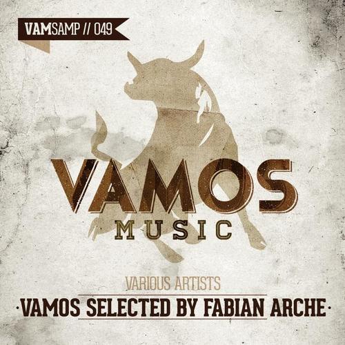 Vamos Selected by Fabian Arche