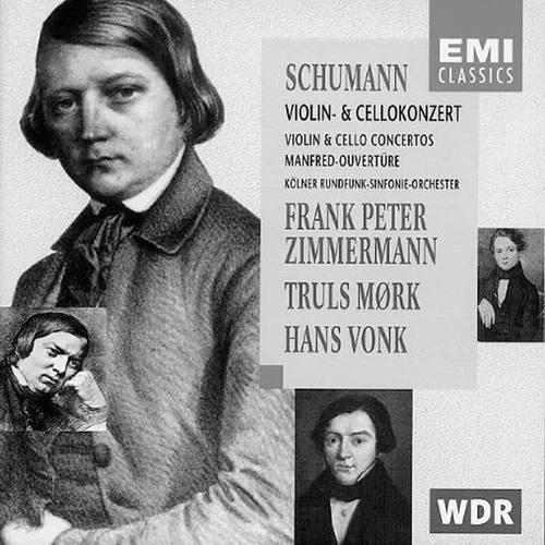 Schumann: Vilolin Concerto/Cello Concerto/