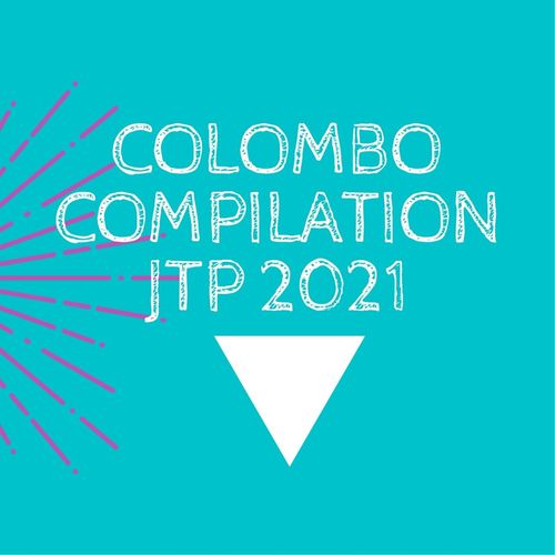 COLOMBO COMPILATION JTP 2021