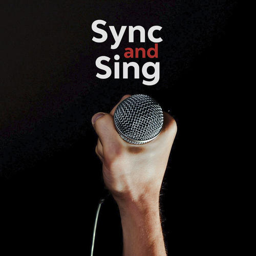 Sync and Sing (Explicit)