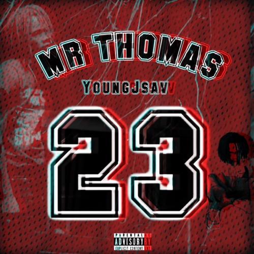 Mr Thomas (Explicit)