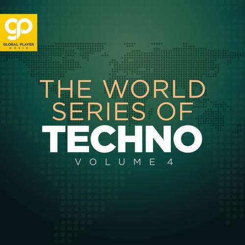 The World Series of Techno, Vol. 4 (Explicit)