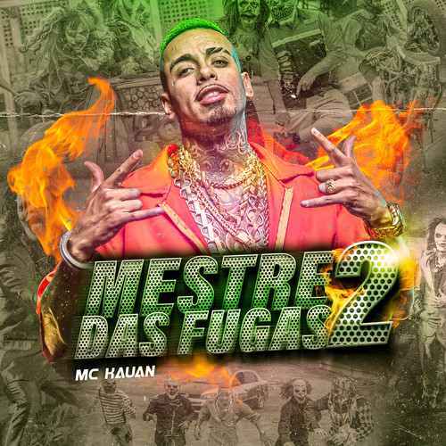 Mestre das Fugas, Pt. 2 (Explicit)