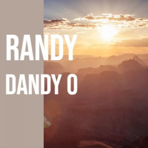 Randy Dandy O