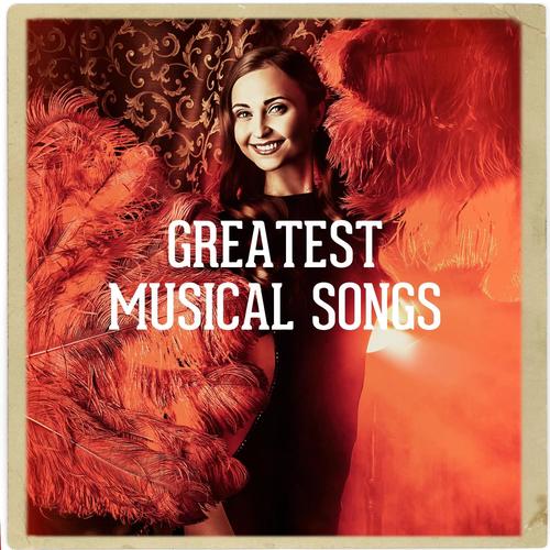 Greatest Musical Songs