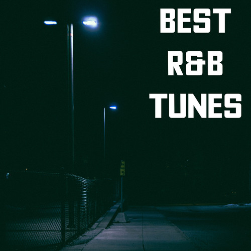 Best R&B Tunes (Explicit)