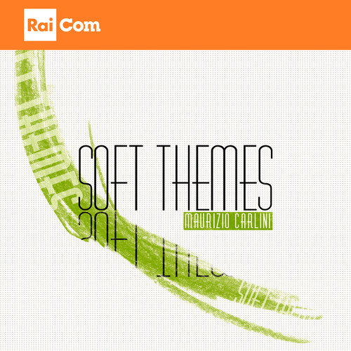 Soft Themes (Colonna sonora originale del Programma Tv 