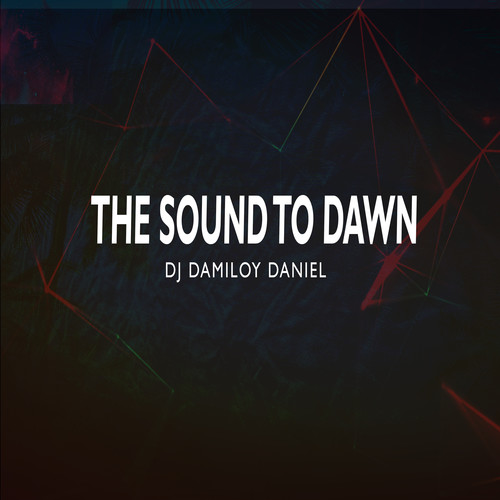 The Sound to Dawn