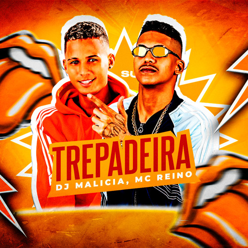 Trepadeira (Explicit)