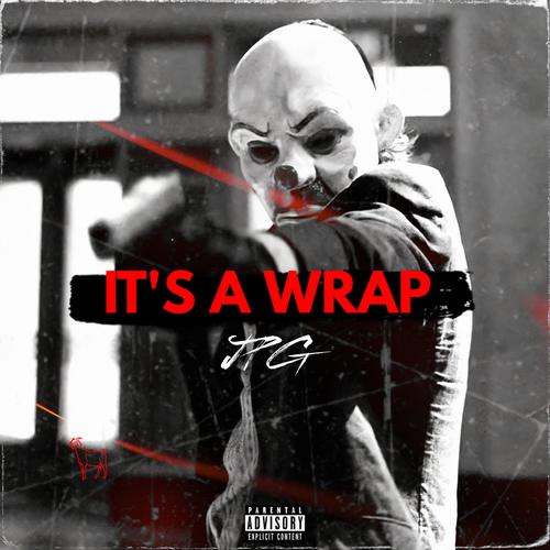 It's a Wrap (Certified) (Explicit)