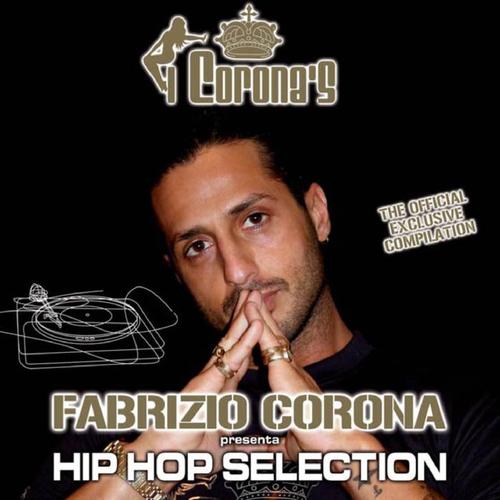 FABRIZIO CORONA - HIP HOP SELECTION