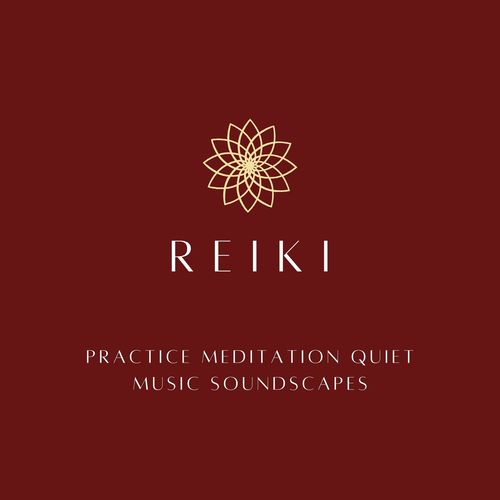 Reiki: Soft Healing Music for Pranic Energy Therapy