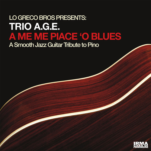 A Me Me Piace 'O Blues (A Guitar Tribute To Pino)