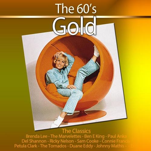 The 60's - Gold (100 Classics Remastered)