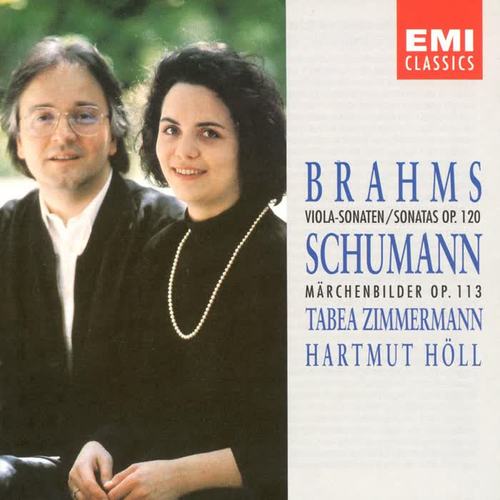 Brahms: Viola Sonatas Op.120 Nos.1/2  Schumann: Mrchenbilder