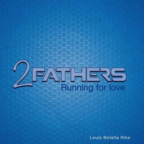 Running for Love (Louis Botella Remix)